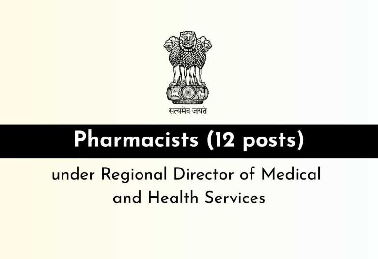 Openings for Pharmacists under Regional Director of Medical and Health Services