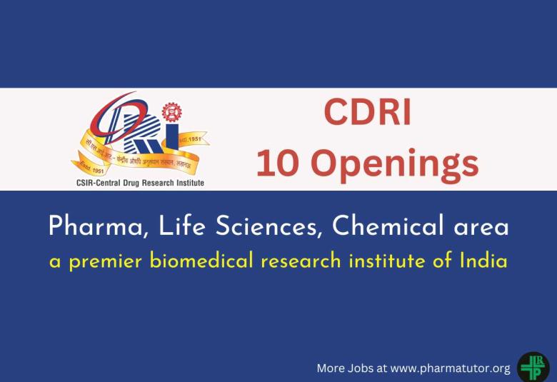 Openings in Pharma, Life Sciences and Chemical area at CDRI