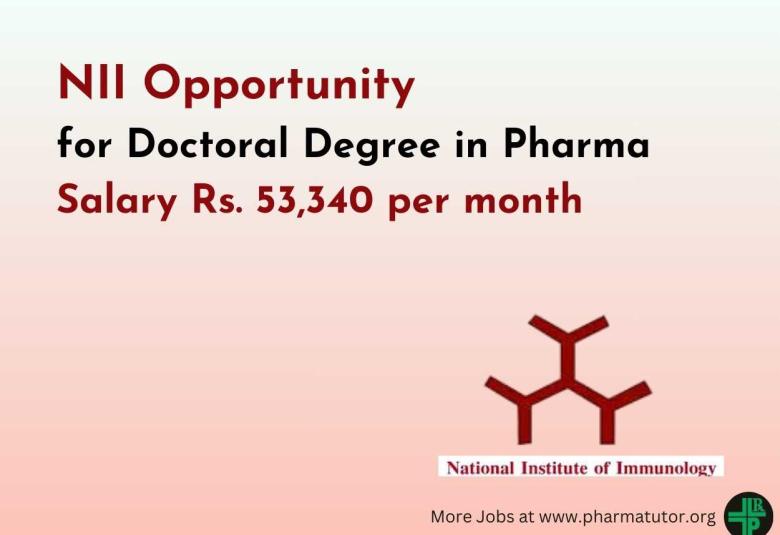 Opportunity for Doctoral Degree in Pharma at NII