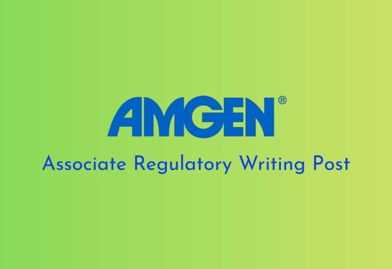 Work as Associate Regulatory Writing at Amgen