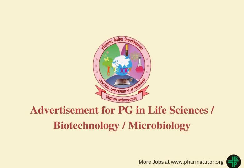 Advertisement for PG in Life Sciences / Biotechnology / Microbiology at Central University of Haryana