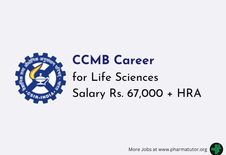 Career for Life Sciences candidates at CCMB