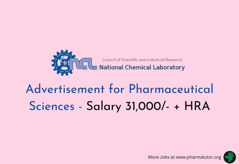 CSIR-NCL Advertisement for Pharmaceutical Sciences