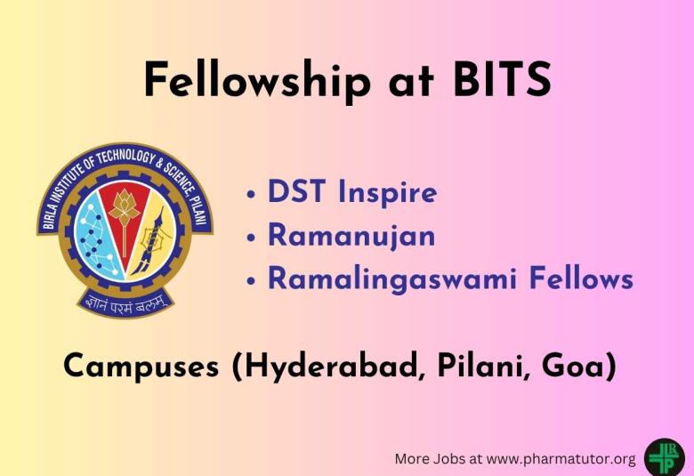 DST Inspire / Ramanujan / Ramalingaswami Fellows at BITS Pilani