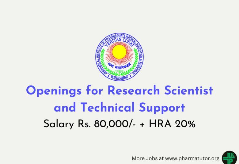 JIPMER Openings for Research Scientist and Technical Support