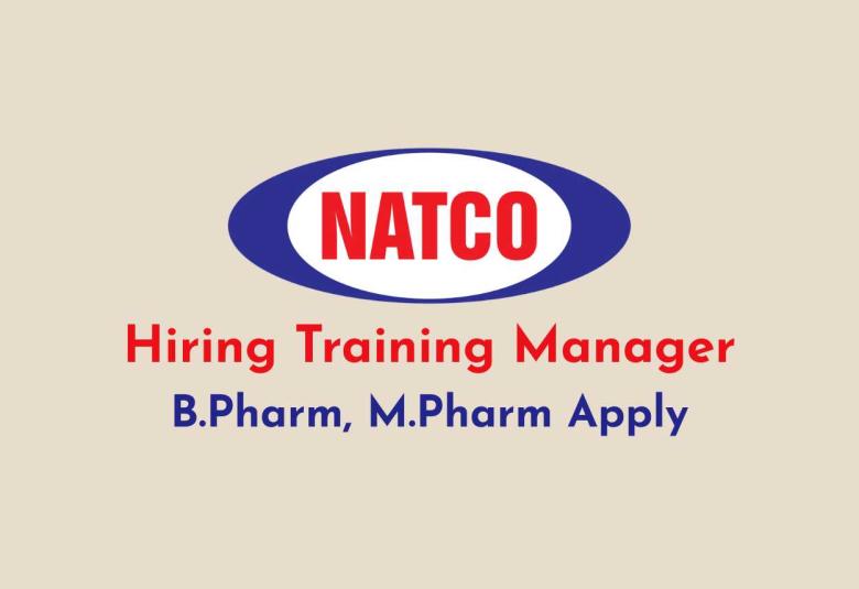Natco Pharma Hiring Training Manager
