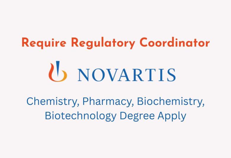 Novartis Require Regulatory Coordinator
