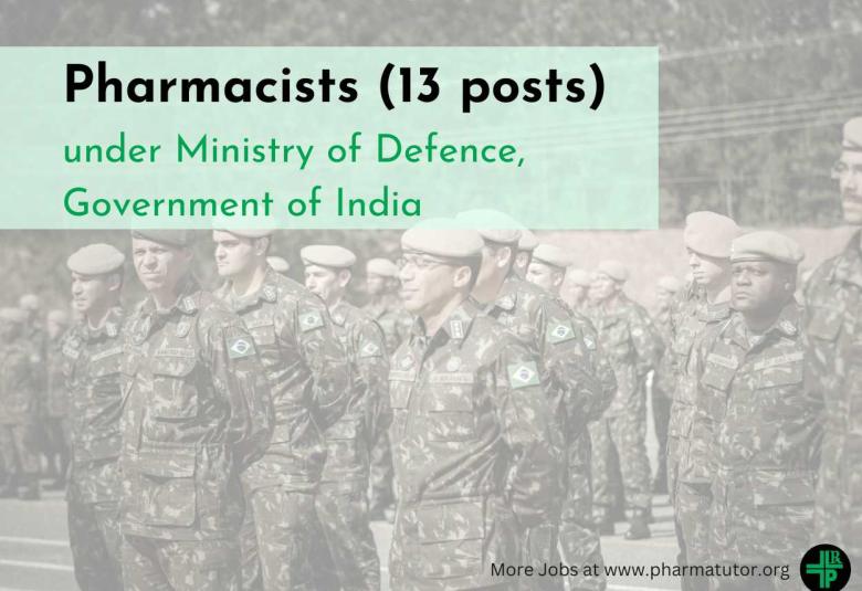Openings for Pharmacists under Ministry of Defence