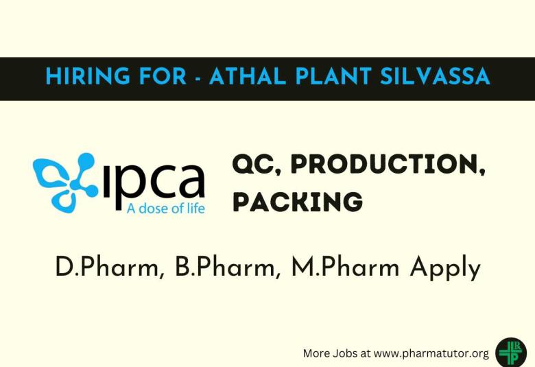 Openings in QC, Production, Packing, Technology Transfer at Ipca Lab