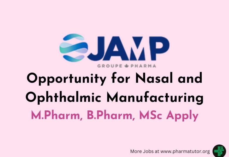 Opportunity for Nasal and Ophthalmic Manufacturing at JAMP group