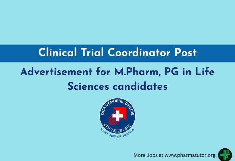 Advertisement for M.Pharm, PG in Life Sciences candidates at Tata Memorial Hospital