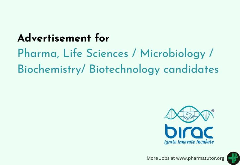 Advertisement for Pharma, Life Sciences / Microbiology / Biochemistry / Biotechnology candidates at BIRAC