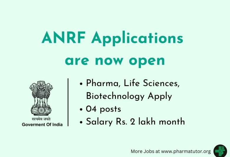 ANRF invites applications from Pharma, Life Sciences, Biotechnology candidates