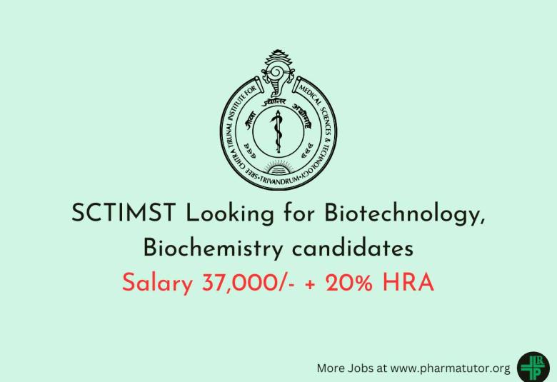 Applications are invited for post of Junior Research Fellow at SCTIMST