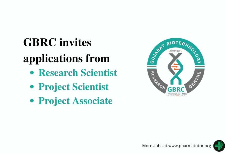GBRC invites applications from Project Scientist, Project Associate, Research Scientist