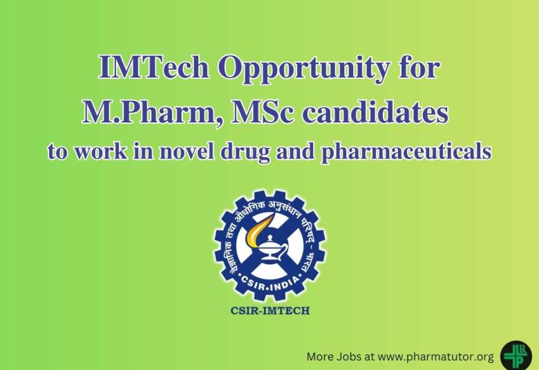 IMTech Opportunity for M.Pharm, MSc candidates to work in novel drug and pharmaceuticals