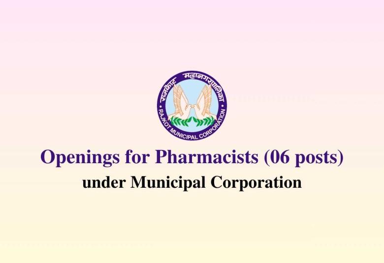 Openings for Pharmacists at Municipal Corporation