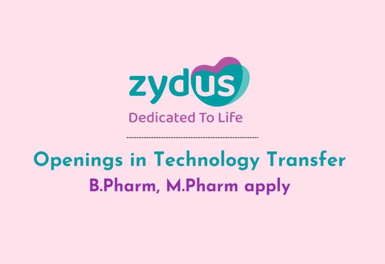 Openings in Technology Transfer at Zydus Lifesciences