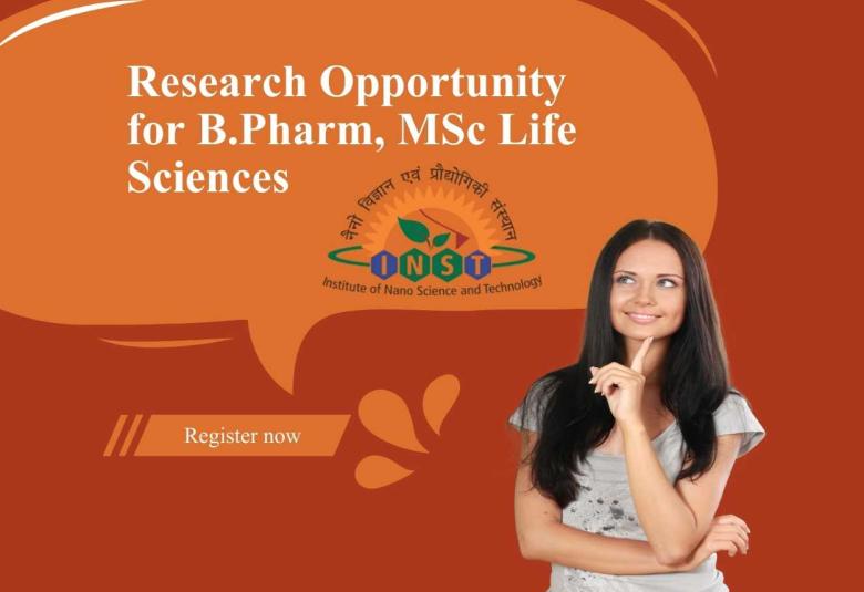 Opportunity for B.Pharm, MSc Life Sciences under the CSIR funded project at INST
