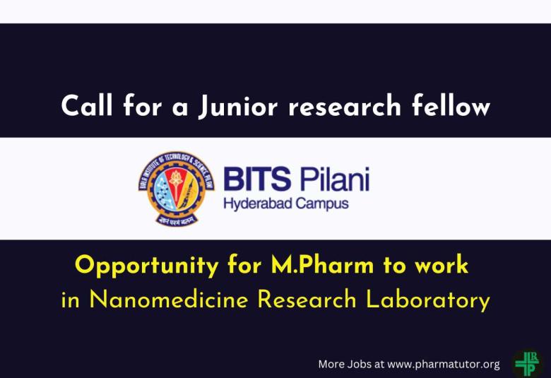 Opportunity for M.Pharm to work in the Nanomedicine Research Laboratory, BITS-Hyderabad