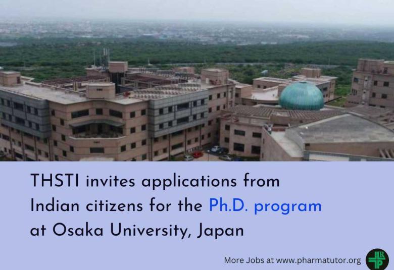 THSTI invites applications from Indian citizens for the Ph.D. program at Osaka University, Japan