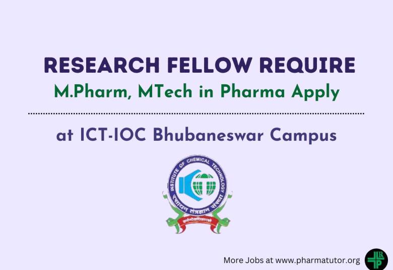 Research Fellow Require at IOC Bhubaneswar Campus