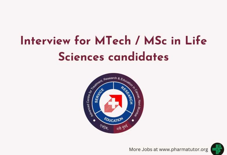 ACTREC Interview for MTech / MSc in Life Sciences candidates