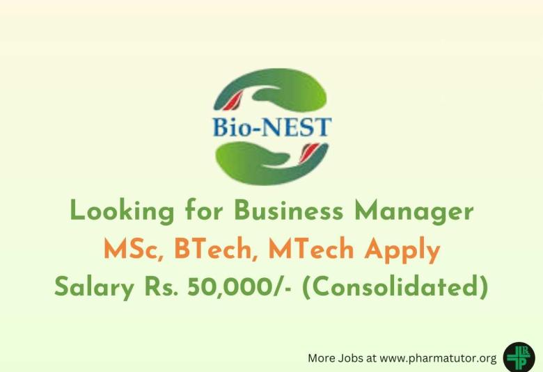 BioNEST Bioincubation Centre looking for Business Manager