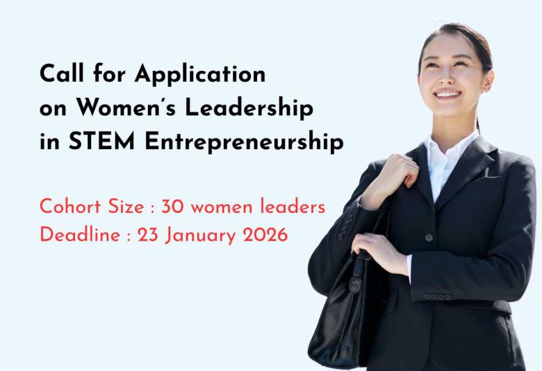 Call for Application on Women’s Leadership in STEM Entrepreneurship