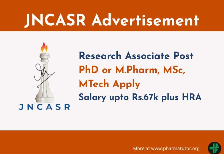 Career for PhD or M.Pharm, MSc, MTech as Research Associate at JNCASR