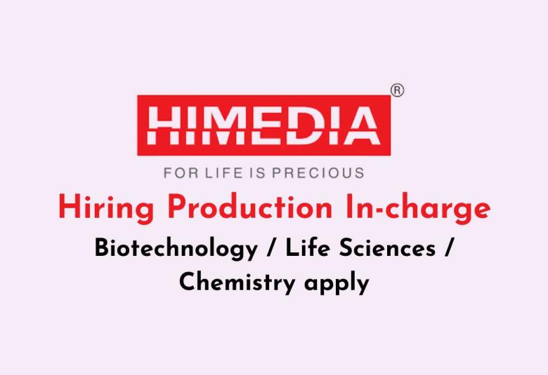 HiMedia Laboratories Hiring Production In-charge