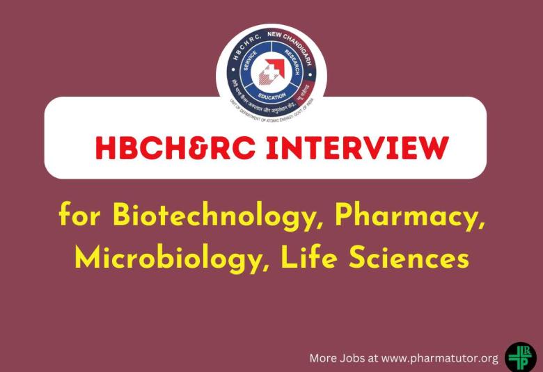 Interview for Biotechnology, Pharmacy, Microbiology, Life Sciences at Homi Bhabha Cancer Hospital