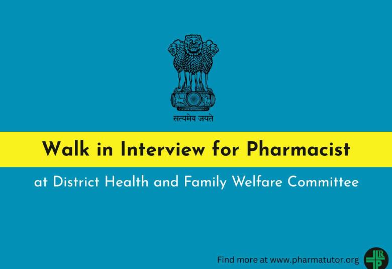 Interview for Pharmacist at District Health and Family Welfare Committee