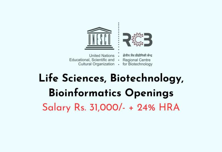 Life Sciences, Biotechnology, Bioinformatics Openings at RCB