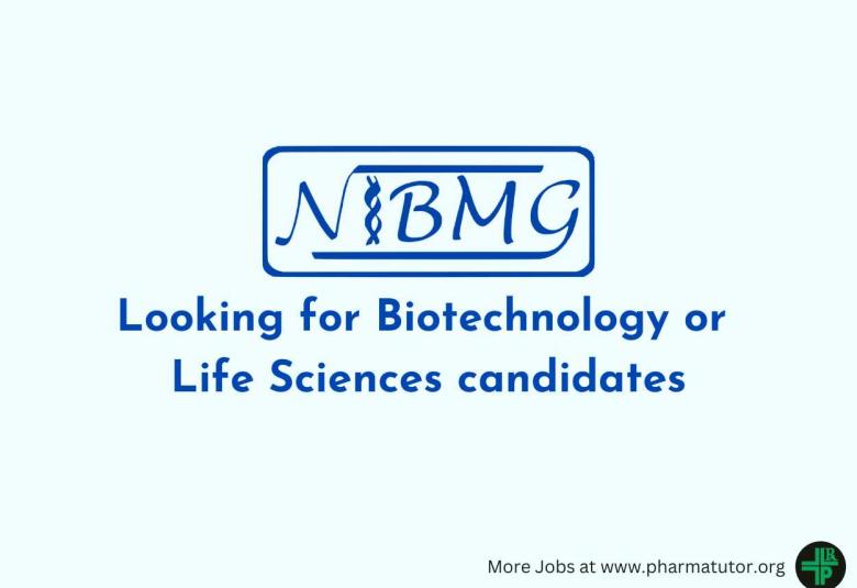 NIBMG Looking for Biotechnology or Life Sciences candidates