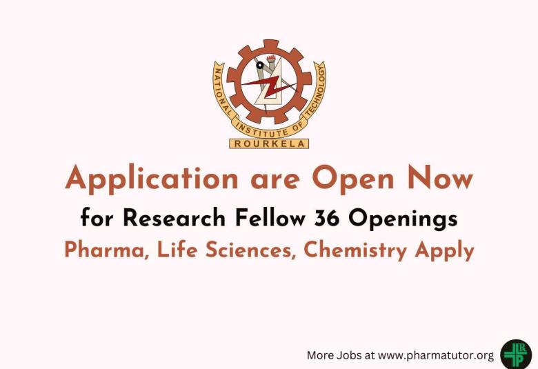 NIT Rourkela Advertisement for Pharma, Life Sciences, Chemistry candidates