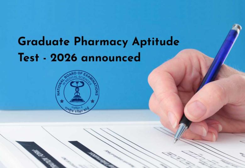 GPAT, Graduate Pharmacy Aptitude Test - 2026 announced
