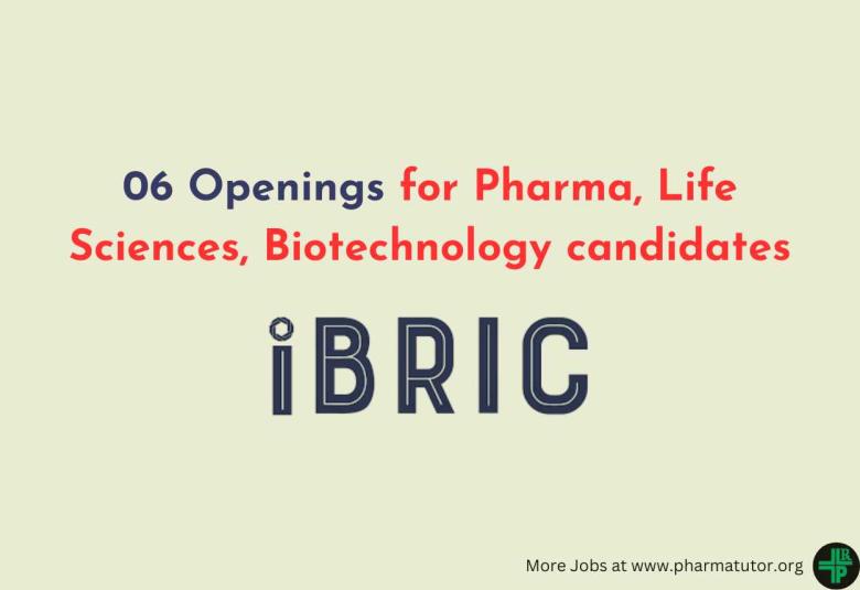 Openings for Pharma, Life Sciences, Biotechnology at BRIC