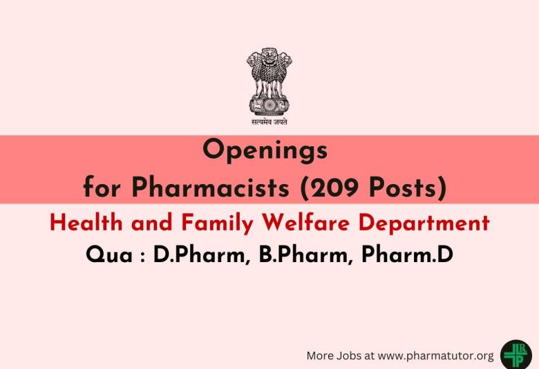 Openings for Pharmacists under Health and Family Welfare Department