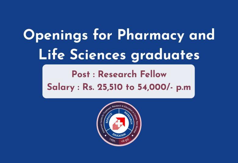 Openings for Pharmacy and Life Sciences graduates at Tata Memorial Centre - ACTREC