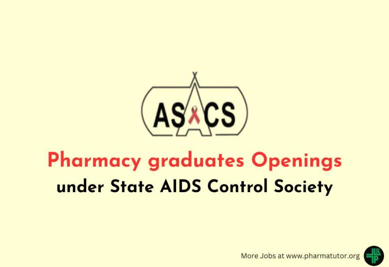 Openings for Pharmacy graduates under Assam State AIDS Control Society