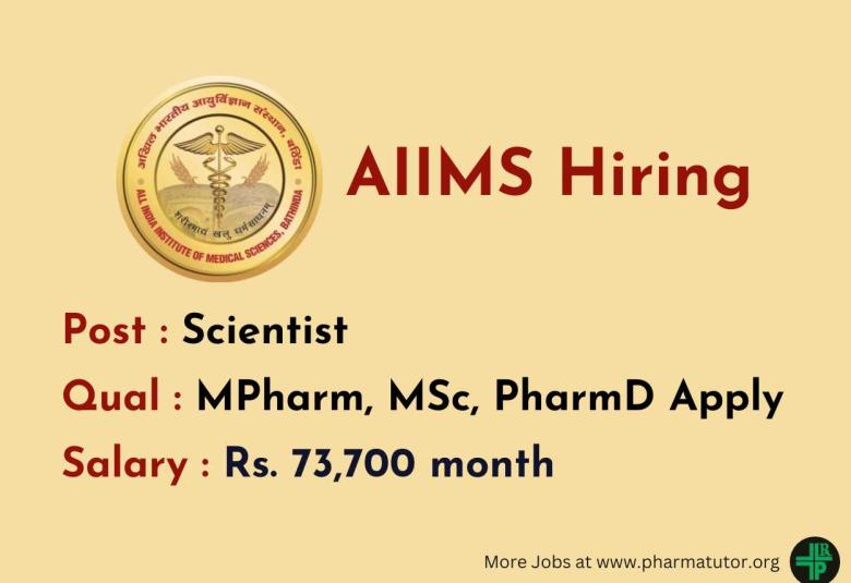 Opportunity for MPharm, MSc, PharmD as Scientist at AIIMS