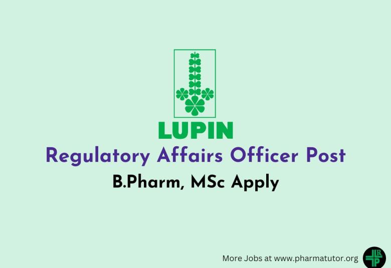 Lupin looking for Regulatory Affairs Officer
