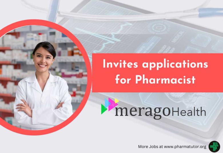 MeragoHealth invites applications for Pharmacist position