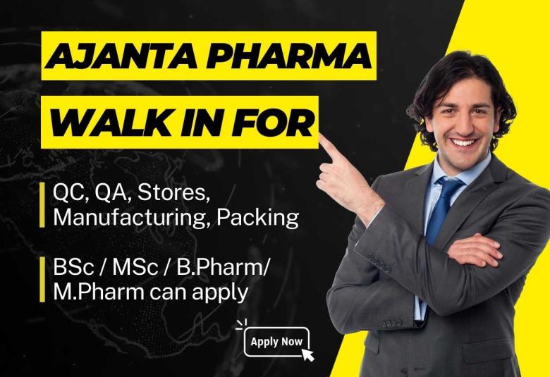 Ajanta Pharma Opens Roles in QC, QA, Stores, Manufacturing, Packing