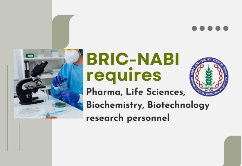 BRIC-NABI requires Pharma, Life Sciences, Biochemistry, Biotechnology research personnel