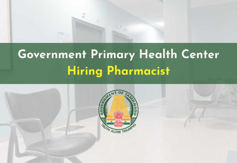 Government Primary Health Center Hiring Pharmacist