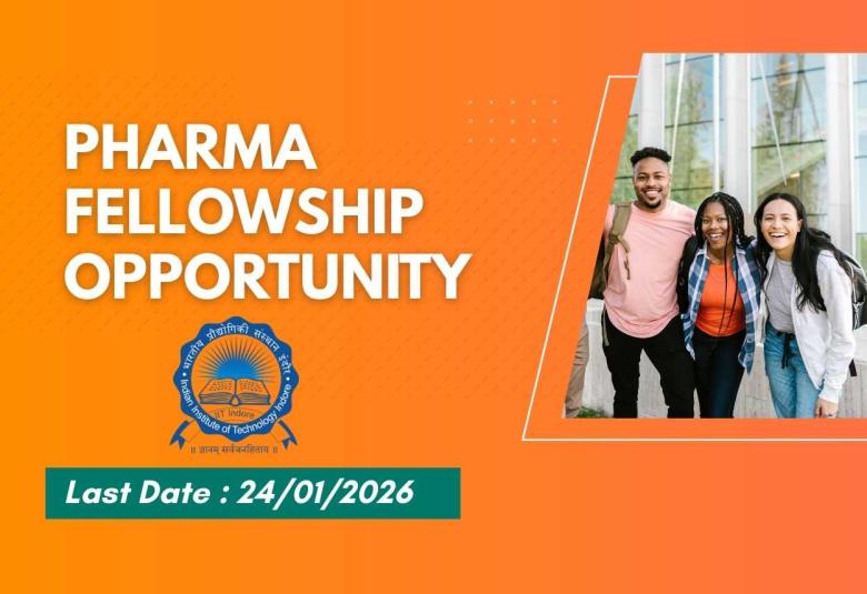 Fellowship Opportunity for pharmacy at IIT Indore