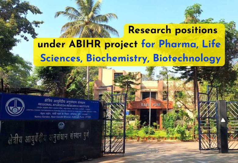 Research positions under ABIHR project for Pharma, Life Sciences, Biochemistry, Biotechnology at RARI