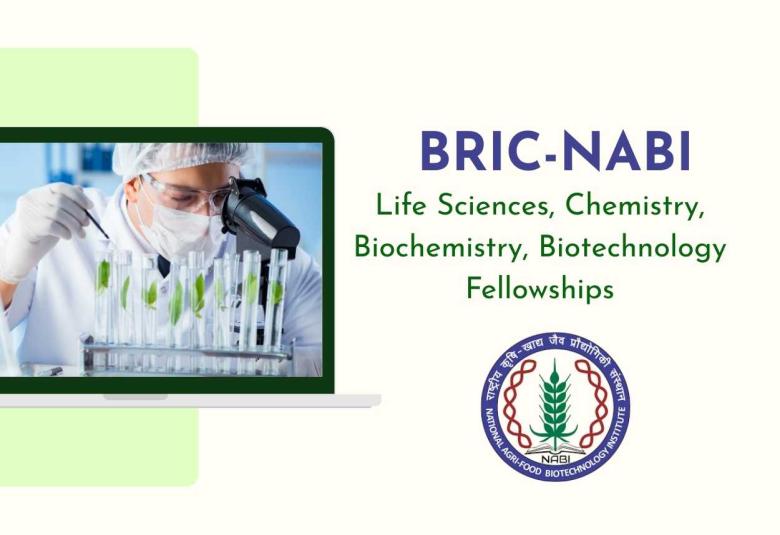 BRIC-NABI Announces Life Sciences, Chemistry, Biochemistry, Biotechnology Fellowships